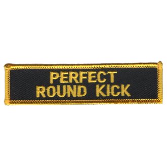 Merit Patch: Forms: Perfect Round Kick P113